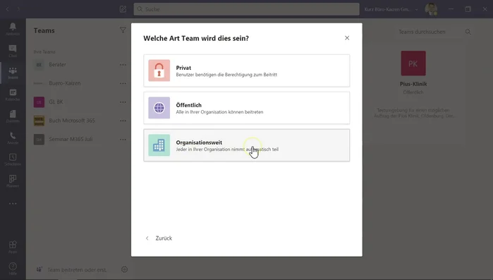 Wähle 'Organisationsweit' als Teamtyp.
