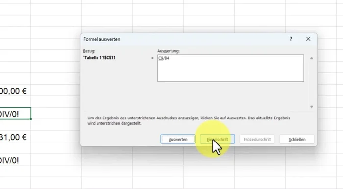 Oder nutze 'Prozedurschritt' um direkt zum nächsten Berechnungsschritt zu springen.