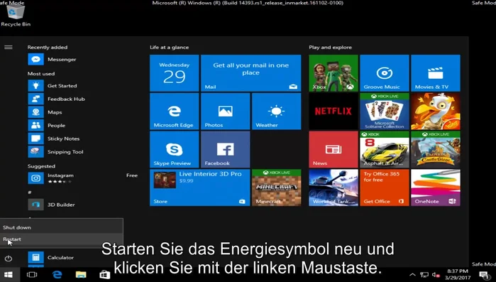 Computer normal neu starten (ohne Umschalttaste).