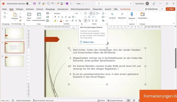 Alle Formatierungen löschen: In der Registerkarte 'Start', Gruppe 'Schriftart', auf 'Alle Formatierungen löschen' klicken.